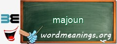 WordMeaning blackboard for majoun